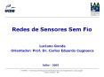 Redes de Sensores Sem Fio PowerPoint PPT Presentation
