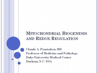 Mitochondrial Biogenesis and Redox Regulation