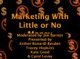 Marketing With Little or No Money