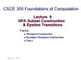 Lecture 9 NFA Subset Construction   & Epsilon Transitions PowerPoint PPT Presentation