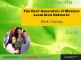 The Next Generation of Wireless Local Area Networks PowerPoint PPT Presentation