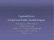 Typhoid Fever Global and Public Health Impact