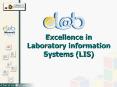 Excellence in Laboratory information Systems (LIS) PowerPoint PPT Presentation