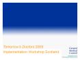 Tomorrow’s Doctors 2009 Implementation Workshop Scotland PowerPoint PPT Presentation