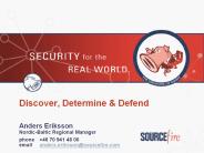 Discover, Determine & Defend