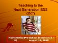 Teaching to the Next Generation SSS (2007) PowerPoint PPT Presentation