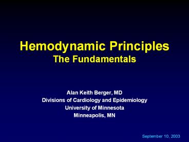 Hemodynamic Principles The Fundamentals