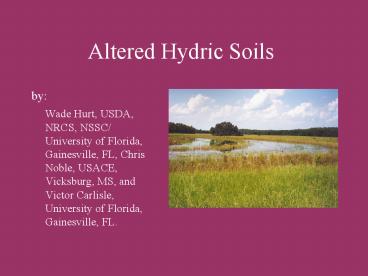 Altered Hydric Soils