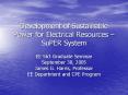 Development of Sustainable Power for Electrical Resources – SuPER System PowerPoint PPT Presentation
