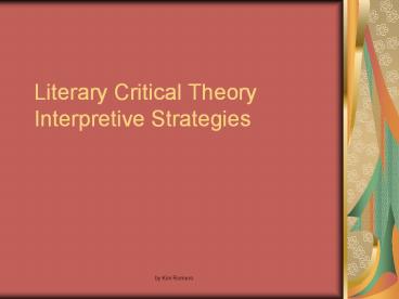 Literary Critical Theory Interpretive Strategies Historicism