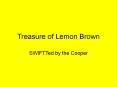 Treasure of Lemon Brown PowerPoint PPT Presentation