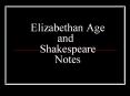 Elizabethan Age and  Shakespeare Notes PowerPoint PPT Presentation