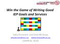 Win the Game of Writing Good IEP Goals and Services PowerPoint PPT Presentation