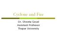 Cyclone and Fire PowerPoint PPT Presentation