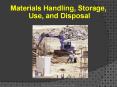Materials Handling, Storage, Use, and Disposal OSHAX.org  PowerPoint PPT Presentation