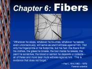 Chapter 6: Fibers