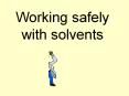 Working safely PowerPoint PPT Presentation