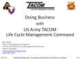Doing Business with US Army TACOM Life Cycle Management PowerPoint PPT Presentation
