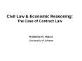 Civil Law & Economic Reasoning: The Case of Contract Law PowerPoint PPT Presentation
