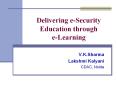 Delivering e-Security Education through e-Learning