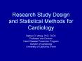 Research Study Design and Statistical Methods for Cardiology PowerPoint PPT Presentation