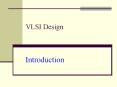 VLSI Design  Introduction PowerPoint PPT Presentation