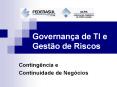 Governanзa de TI e Gestгo de Riscos PowerPoint PPT Presentation