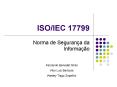 ISO/IEC 17799 PowerPoint PPT Presentation