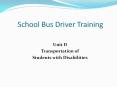 School Bus Driver Training PowerPoint PPT Presentation