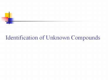Identification of Unknown Compounds Compound from Soybean