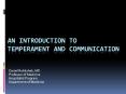An Introduction to Temperament and communication PowerPoint PPT Presentation