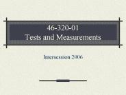 46-320-01 Tests and Measurements