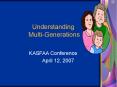 Understanding Multi-Generations PowerPoint PPT Presentation