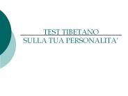 TEST TIBETANO SULLA TUA PERSONALITA’