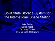Solid State Storage System for the International Space Station