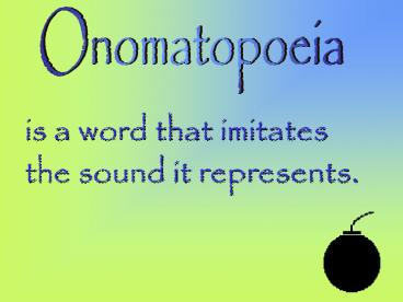 Onomatopoeia