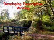 Developing Descriptive Writing
