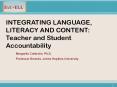 INTEGRATING LANGUAGE, LITERACY AND CONTENT: Teacher and PowerPoint PPT Presentation