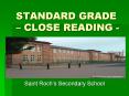 STANDARD GRADE – CLOSE READING -