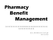 Pharmacy Benefit Management