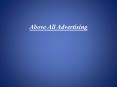 Above All Advertising PowerPoint PPT Presentation