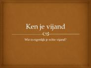 Ken je vijand