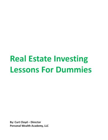 Real Estate Investing Lessons For Dummies