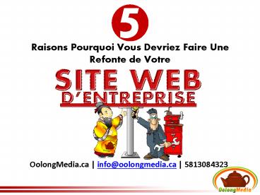PPT – 5 raisons pourquoi vous devriez faire une refonte de votre site ...