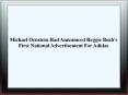 Michael Ornstein Had Announced Reggie Bush's First National Advertisement For Adidas PowerPoint PPT Presentation