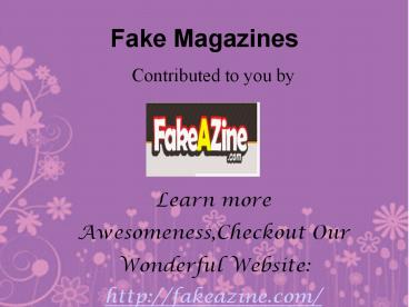 Fake magazines