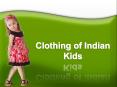Different types of Indian kids clothing
