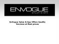 EnVogue Salon & Spa Offers Quality Services at Best prices