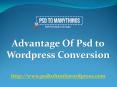 Advantage of psd to wordpress conversion PowerPoint PPT Presentation