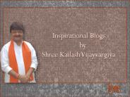 Inspirational Blogs by Kailash Vijayvargiya
